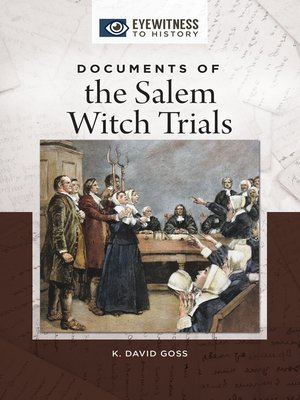 cover image of Documents of the Salem Witch Trials